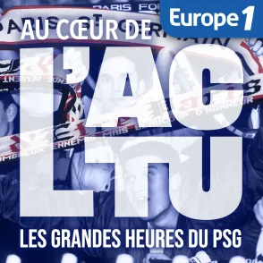 Au coeur de l'actu - PSG champion d’Europe